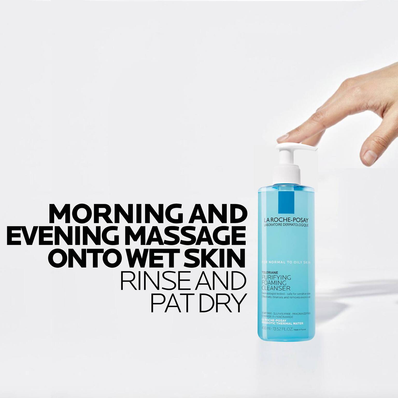 toleriane-purifying-foaming-face-wash-w6 La-Roche-Posay-Face-Cleanser-Toleriane-Purifying-Foaming-Cleanser-400ml-000-3337875545822-howto_REV-1500x1500.jpg