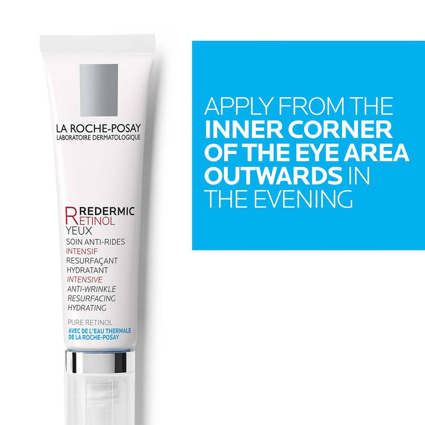 redermic-r-retinol-eye-cream-r0 LaRochePosay-Product-Retinol-Redermic-Retinol-Eyes-15ml-3337872414039-ATFKeyBenefits_REV2-1500x1500.jpg