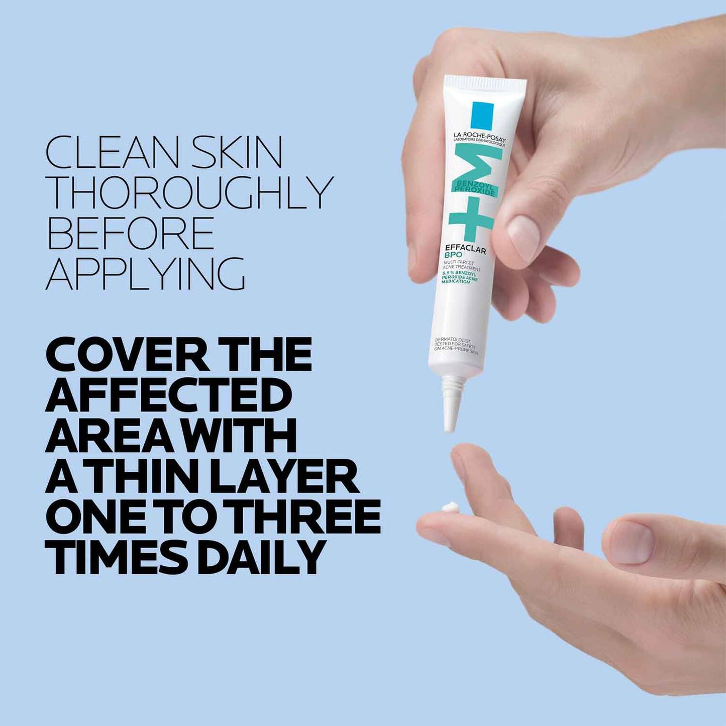 effaclar-bpo-multi-target-acne-treatment-with-5-5-benzoyl-peroxide-n9 LaRochePosay-Product-Skincare-Effaclar-BPO-20ML-3606000654884-ATF-PIM-How-To-Use.jpg